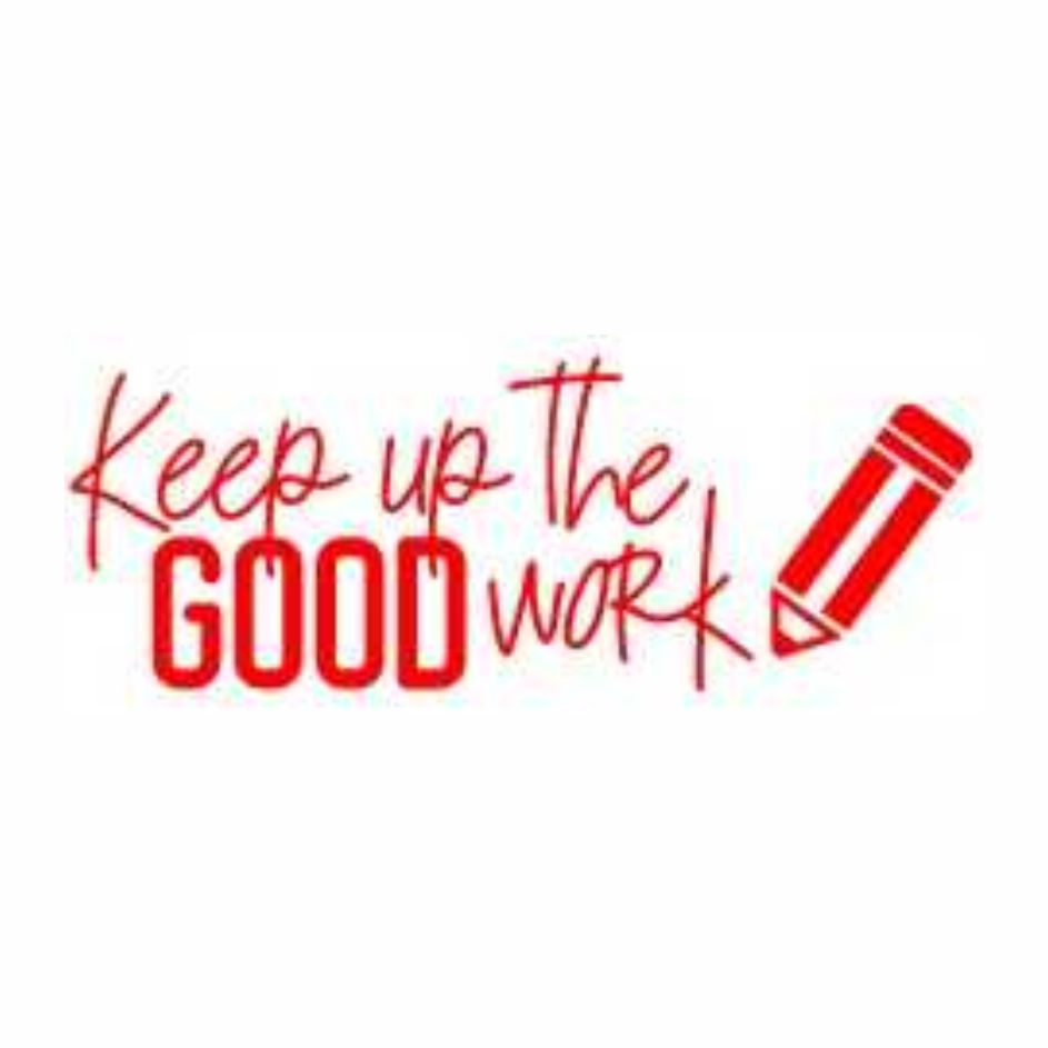Trodat Ready-Made Stamp: Keep Up The Good Work (S494)